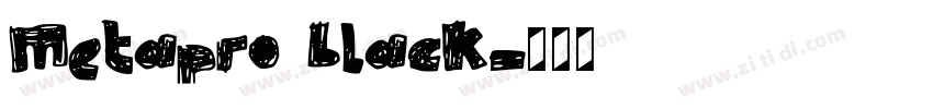 Metapro black字体转换